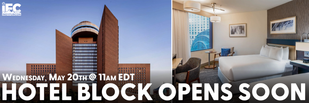 IndyFurCon Hotel Block Opens May 20th at 11am